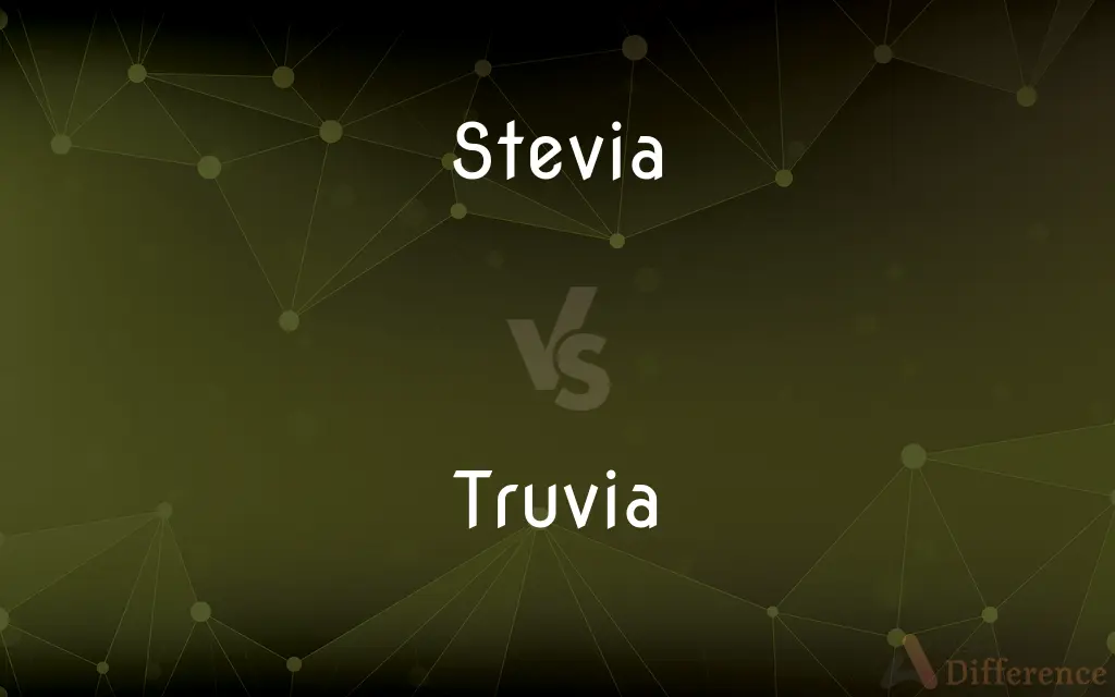 Stevia vs. Truvia — What's the Difference?
