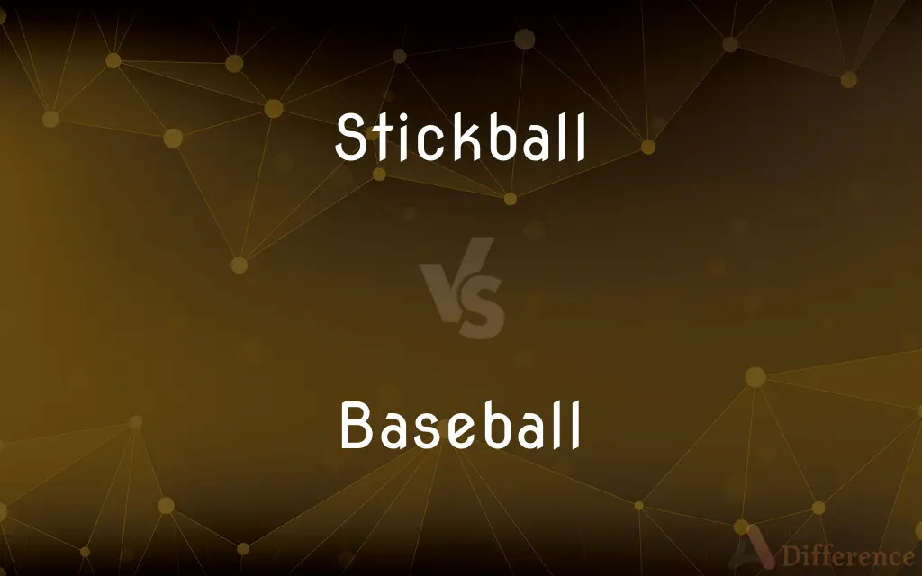 Stickball vs. Baseball — What's the Difference?
