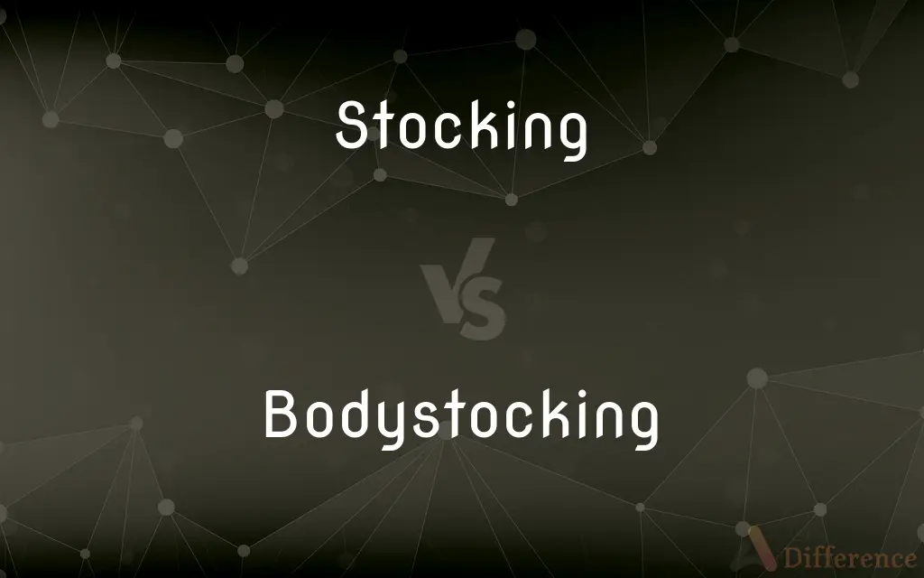 Stocking vs. Bodystocking — What's the Difference?