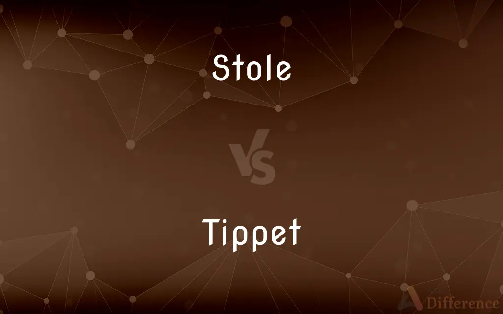 Stole vs. Tippet — What's the Difference?