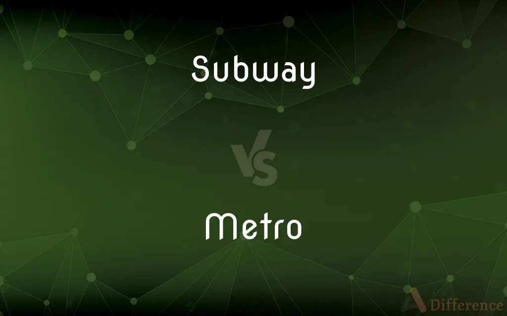 Subway vs. Metro — What's the Difference?