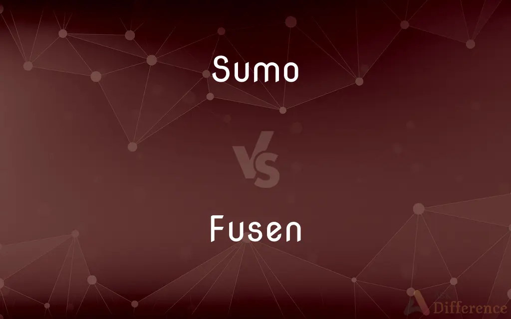 Sumo vs. Fusen — What's the Difference?