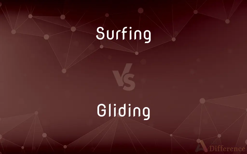 Surfing vs. Gliding — What's the Difference?