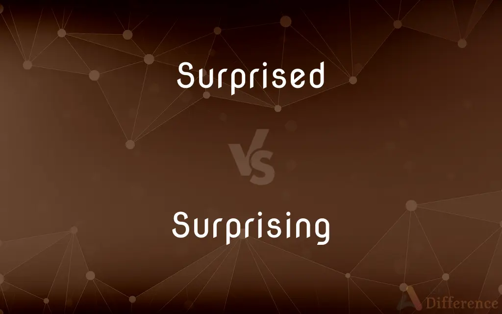 Surprised vs. Surprising — What's the Difference?