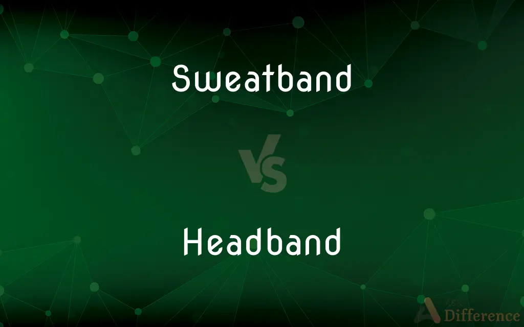 Sweatband vs. Headband — What's the Difference?