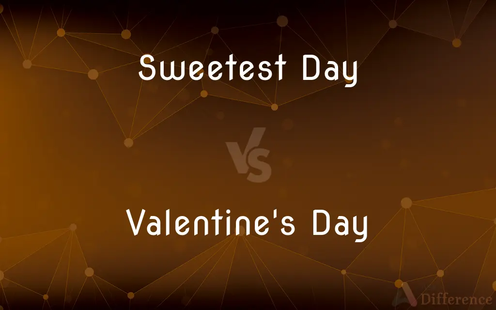 Sweetest Day vs. Valentine's Day — What's the Difference?