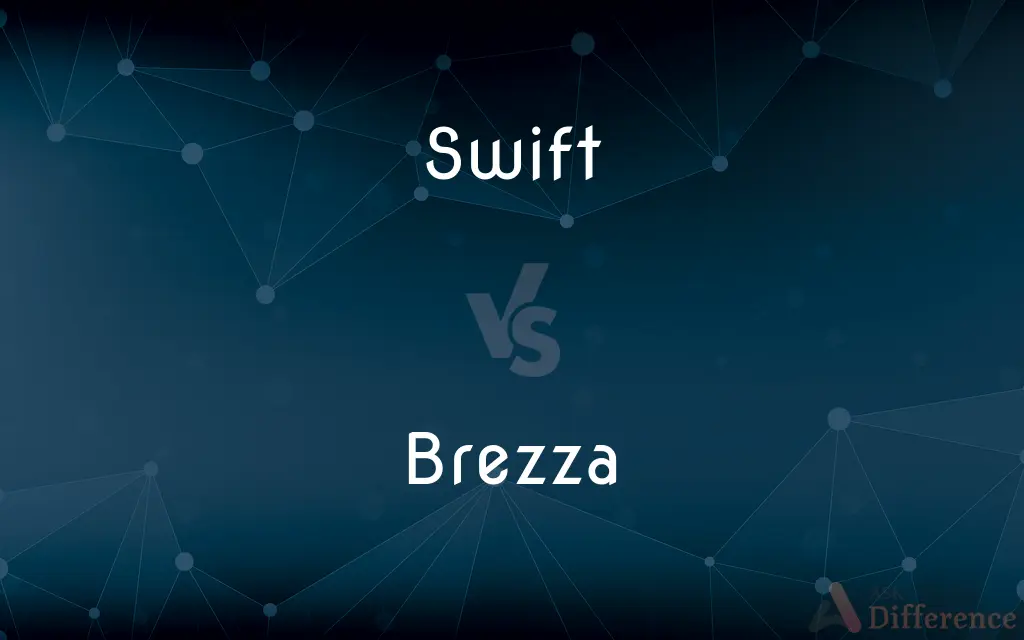 Swift vs. Brezza — What's the Difference?