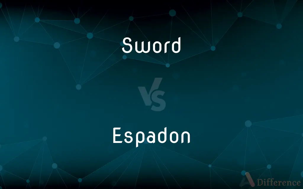 Sword vs. Espadon — What's the Difference?
