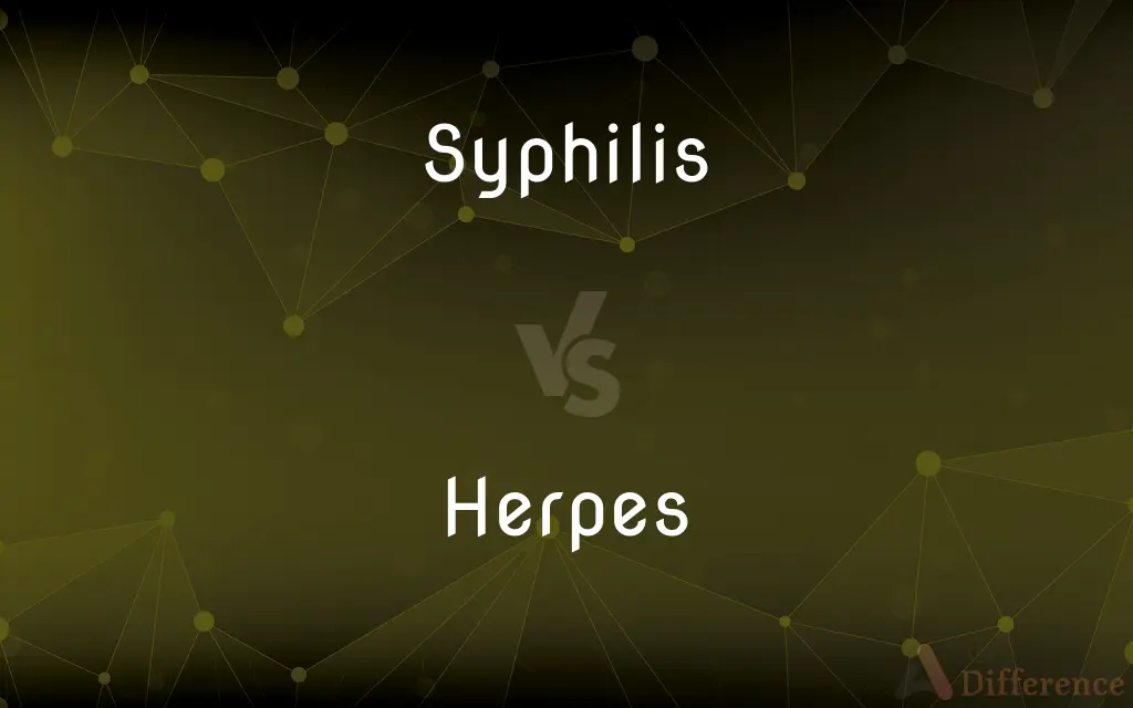 Syphilis vs. Herpes — What's the Difference?