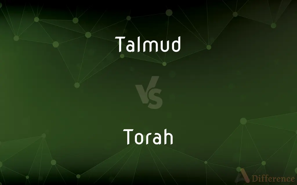 Talmud vs. Torah — What's the Difference?