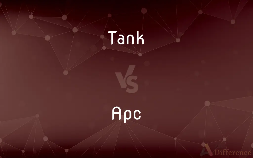 Tank vs. Apc — What's the Difference?
