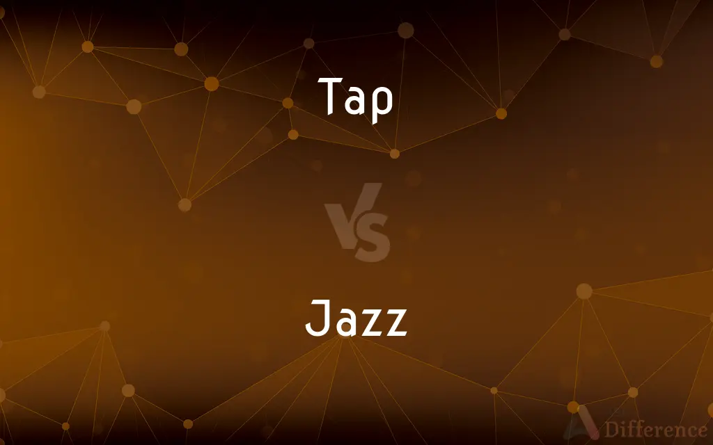 Tap vs. Jazz