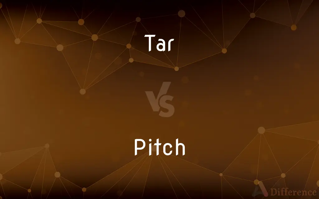 Tar vs. Pitch — What's the Difference?