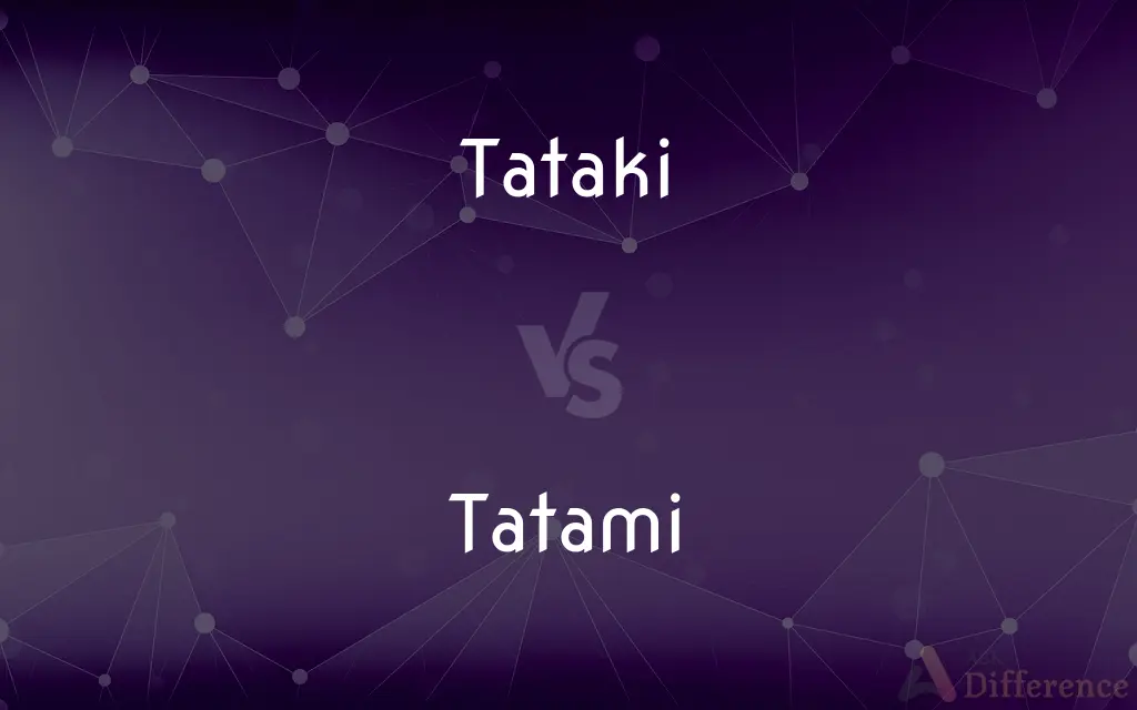 Tataki vs. Tatami — What's the Difference?