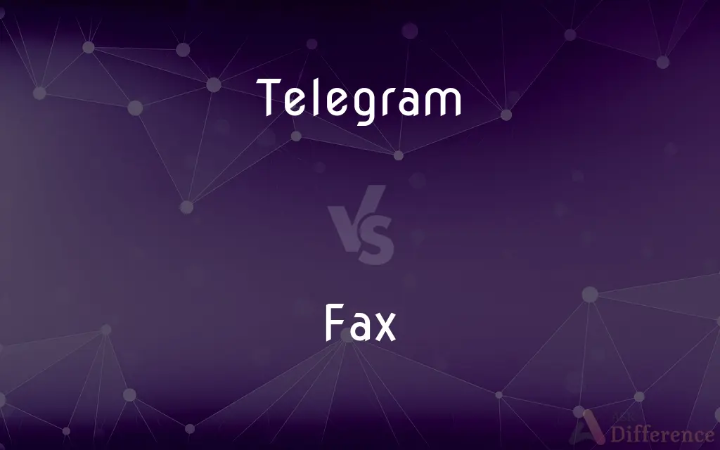 Telegram vs. Fax — What's the Difference?