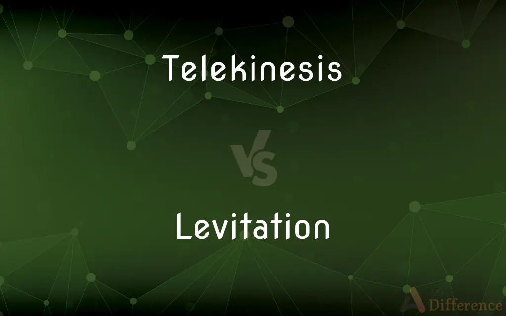 Telekinesis vs. Levitation — What's the Difference?