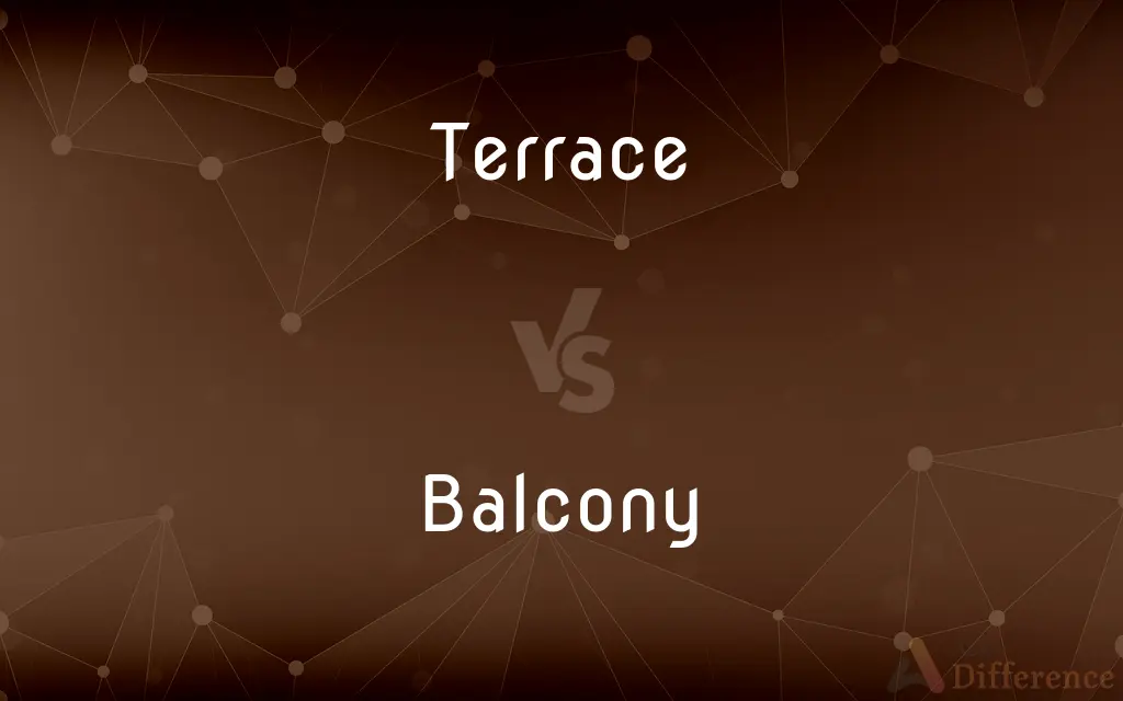 Terrace vs. Balcony — What's the Difference?