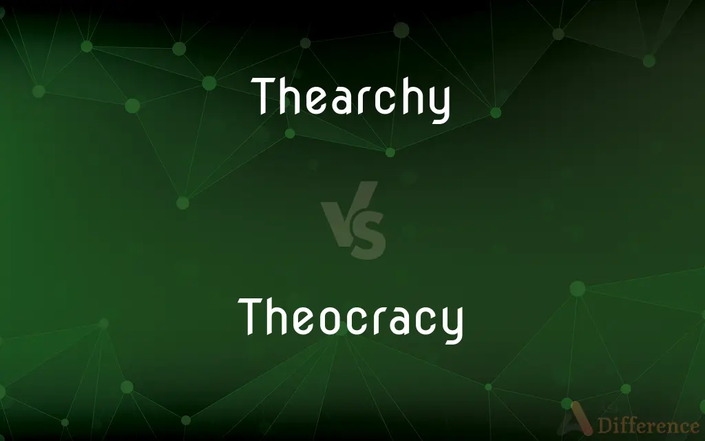 Thearchy vs. Theocracy — Which is Correct Spelling?