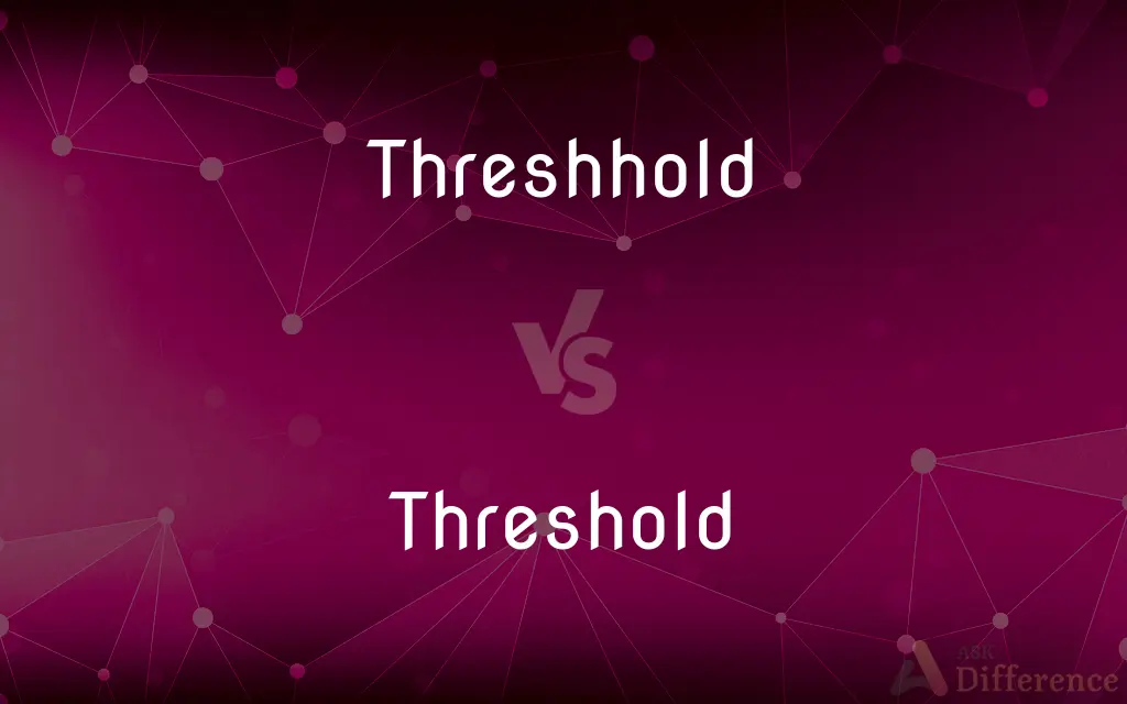 Threshhold vs. Threshold — Which is Correct Spelling?