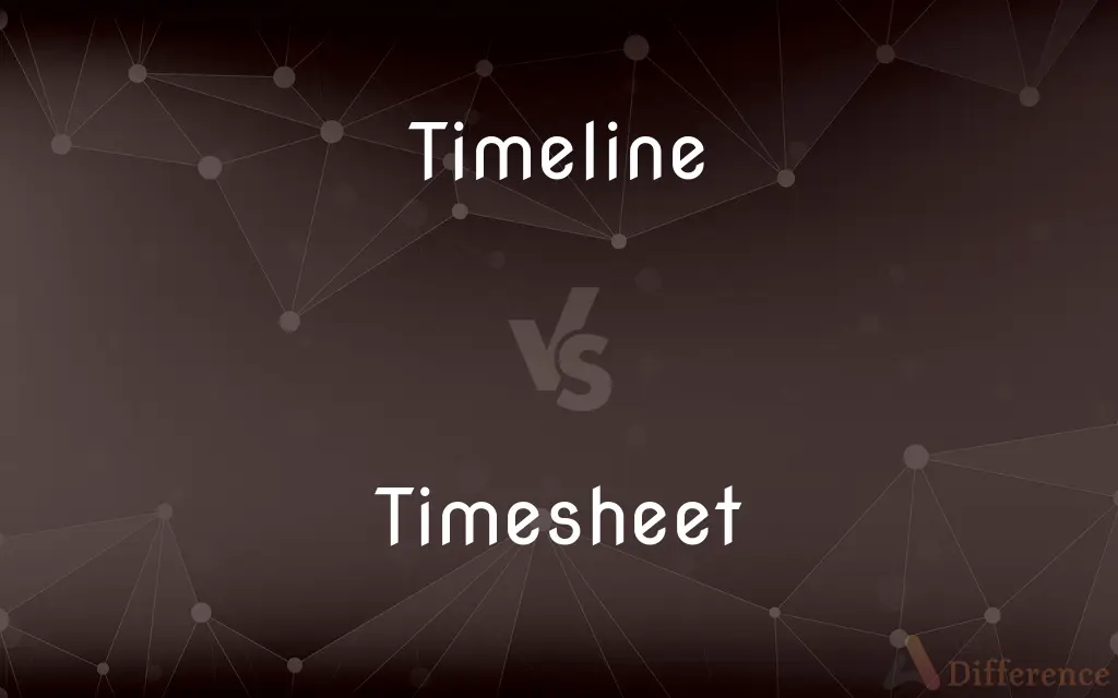 Timeline vs. Timesheet — What's the Difference?
