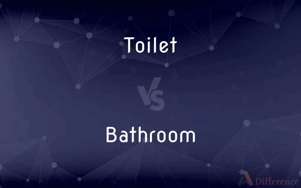 Toilet vs. Bathroom — What's the Difference?