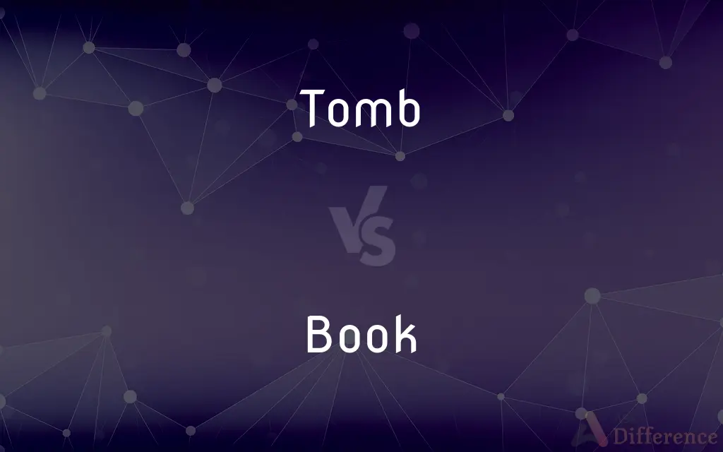 Tomb vs. Book — What's the Difference?