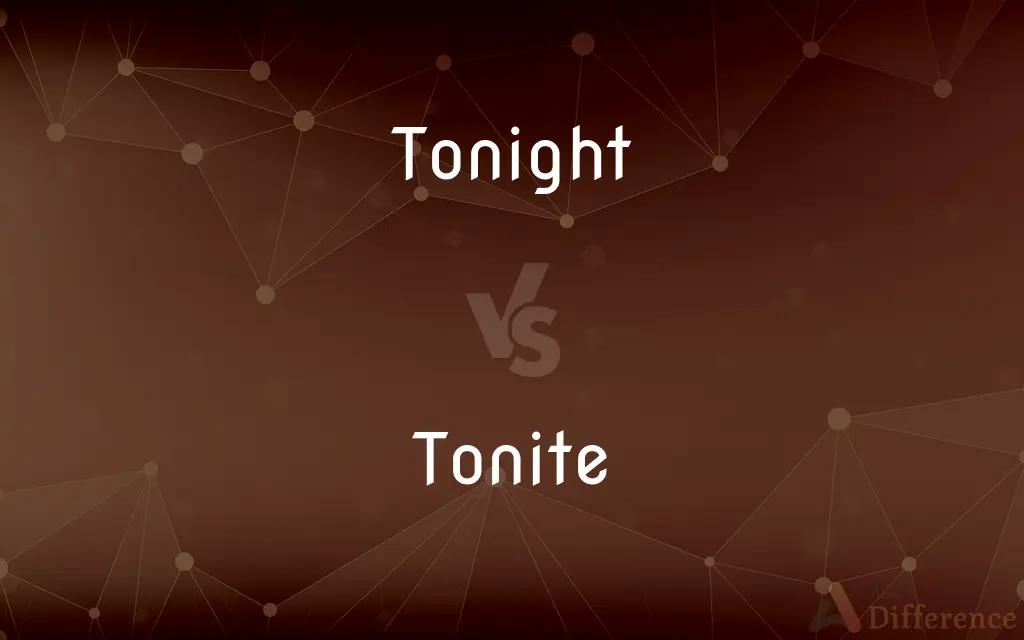 Tonight vs. Tonite — Which is Correct Spelling?