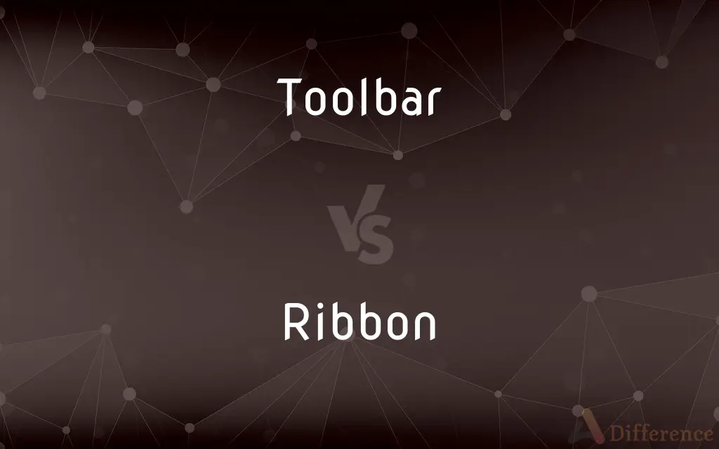 Toolbar vs. Ribbon — What's the Difference?