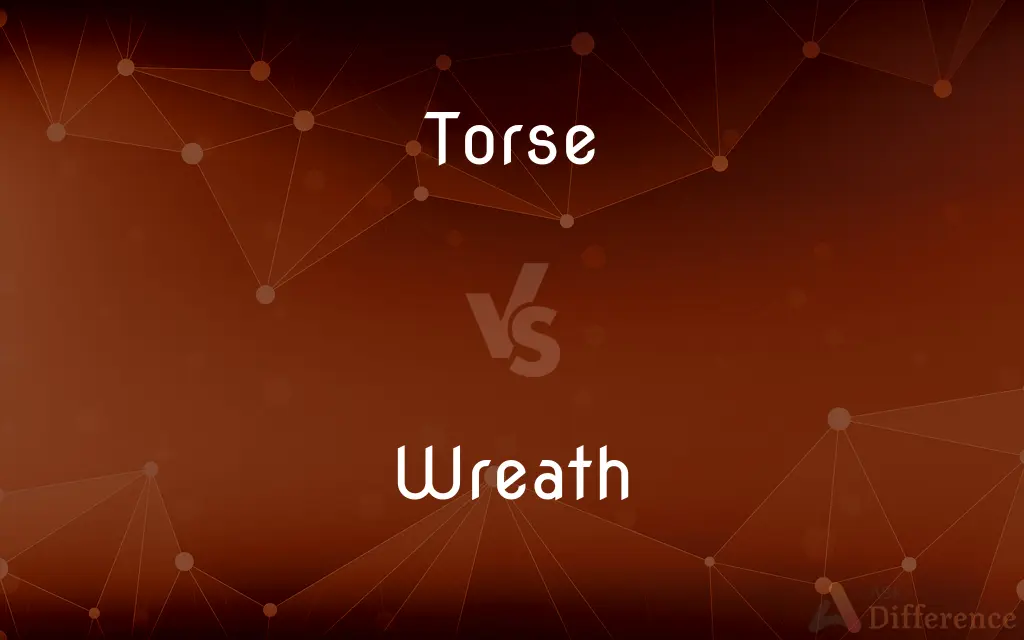 Torse vs. Wreath — What's the Difference?