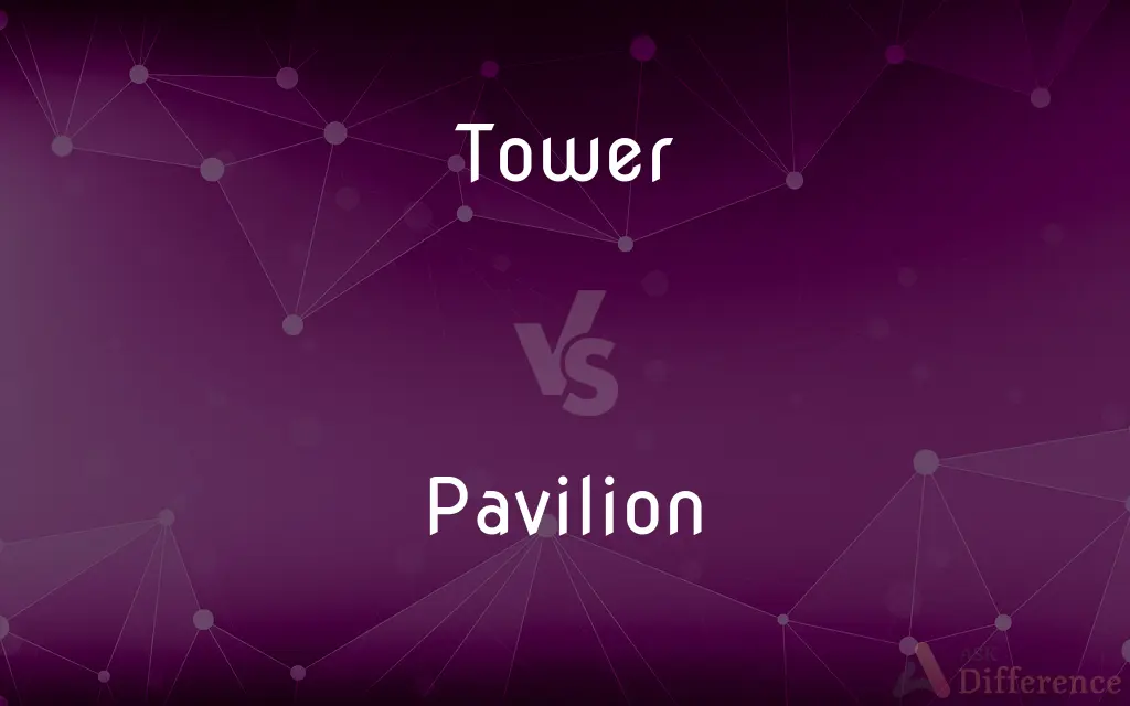 Tower vs. Pavilion — What's the Difference?