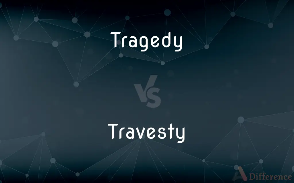 Tragedy vs. Travesty — What's the Difference?