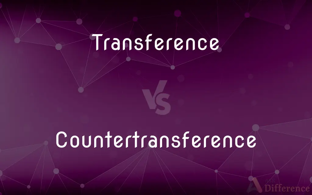 Transference vs. Countertransference — What's the Difference?