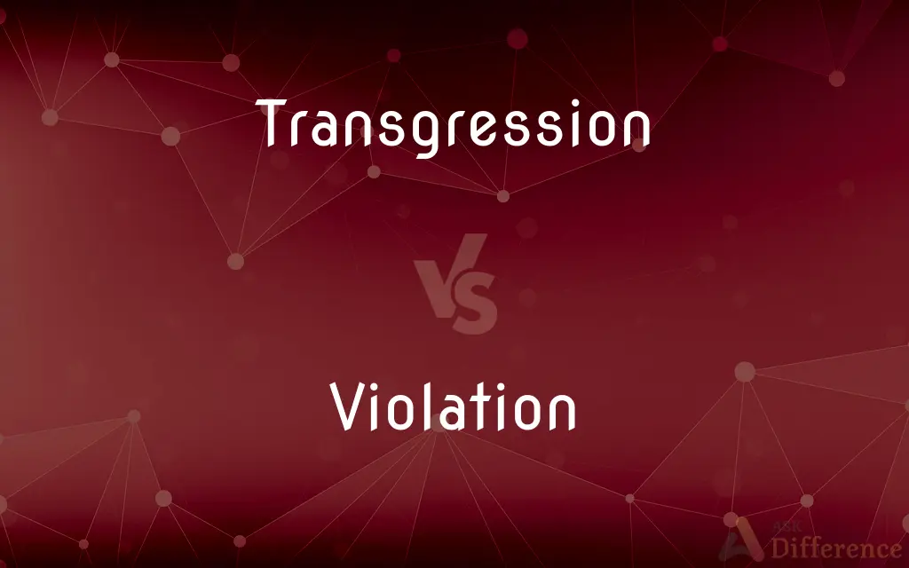 Transgression vs. Violation — What's the Difference?