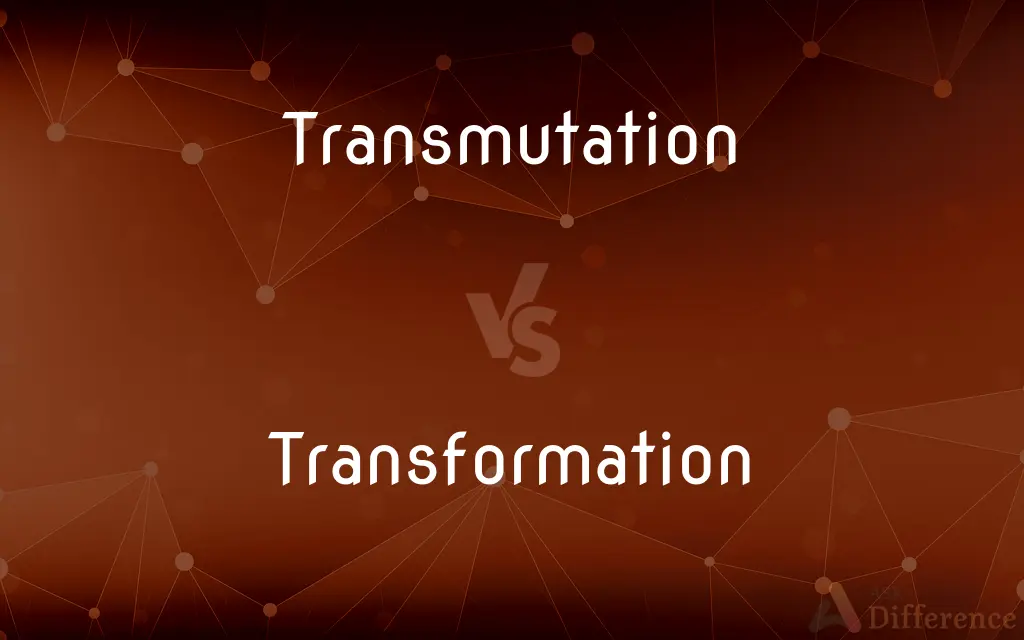 Transmutation vs. Transformation — What's the Difference?