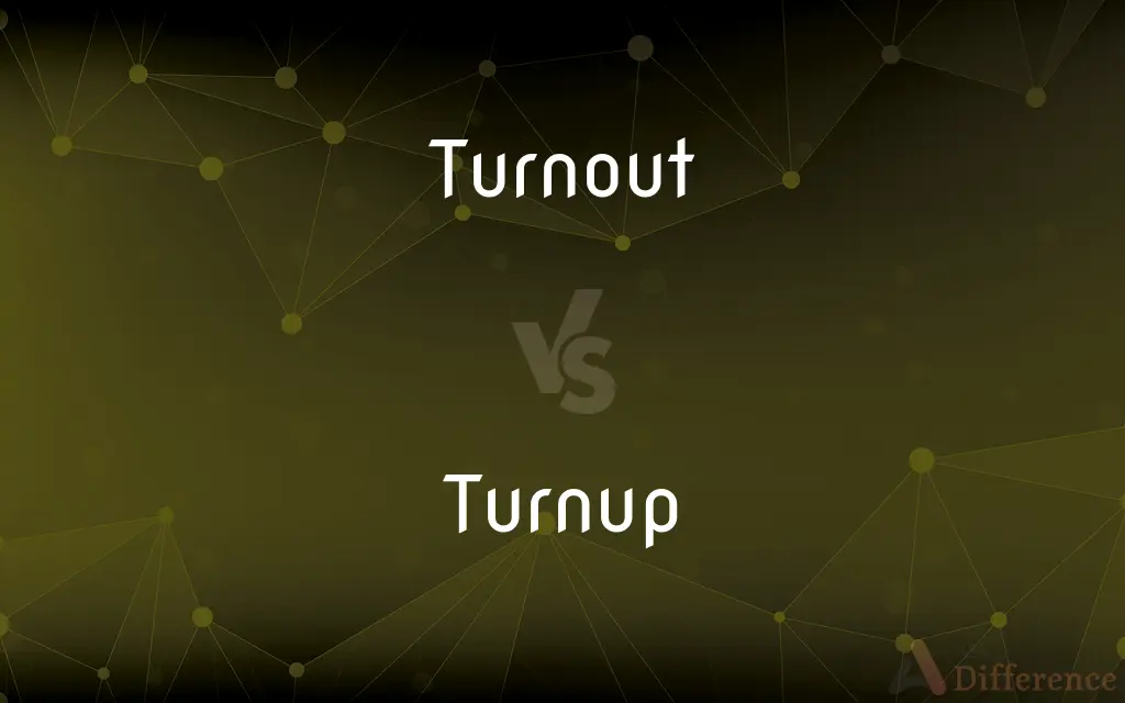 Turnout vs. Turnup — Which is Correct Spelling?