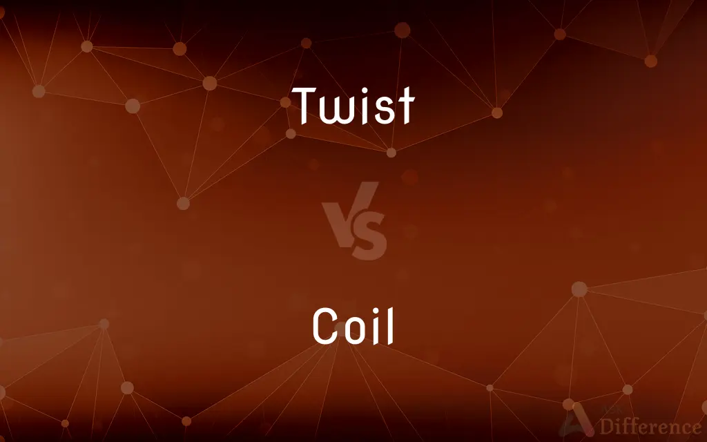 Twist vs. Coil — What's the Difference?