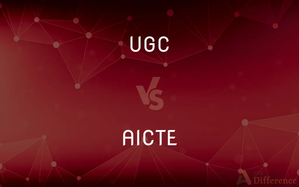 UGC vs. AICTE — What's the Difference?