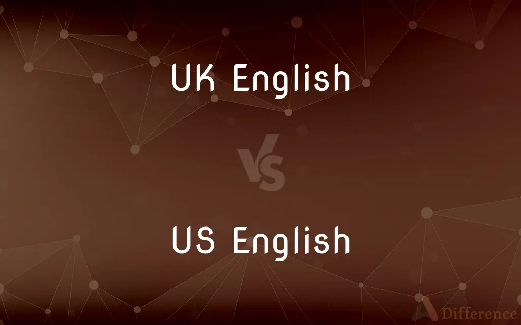 UK English vs. US English — What's the Difference?
