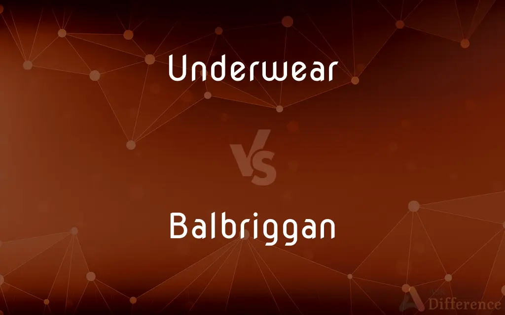 Underwear vs. Balbriggan — What's the Difference?