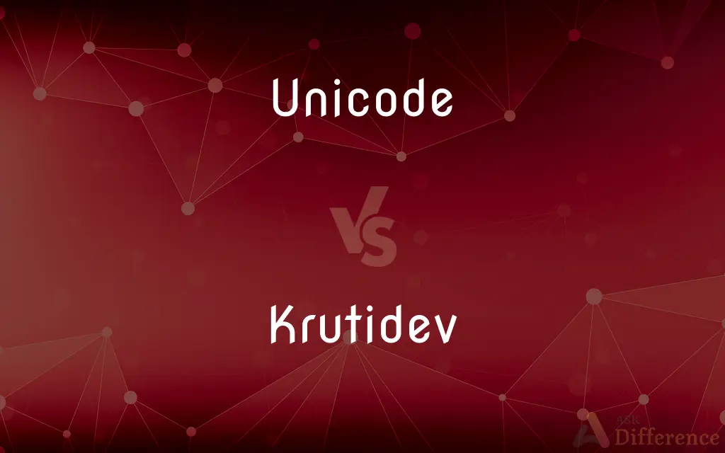 Unicode vs. Krutidev — What's the Difference?