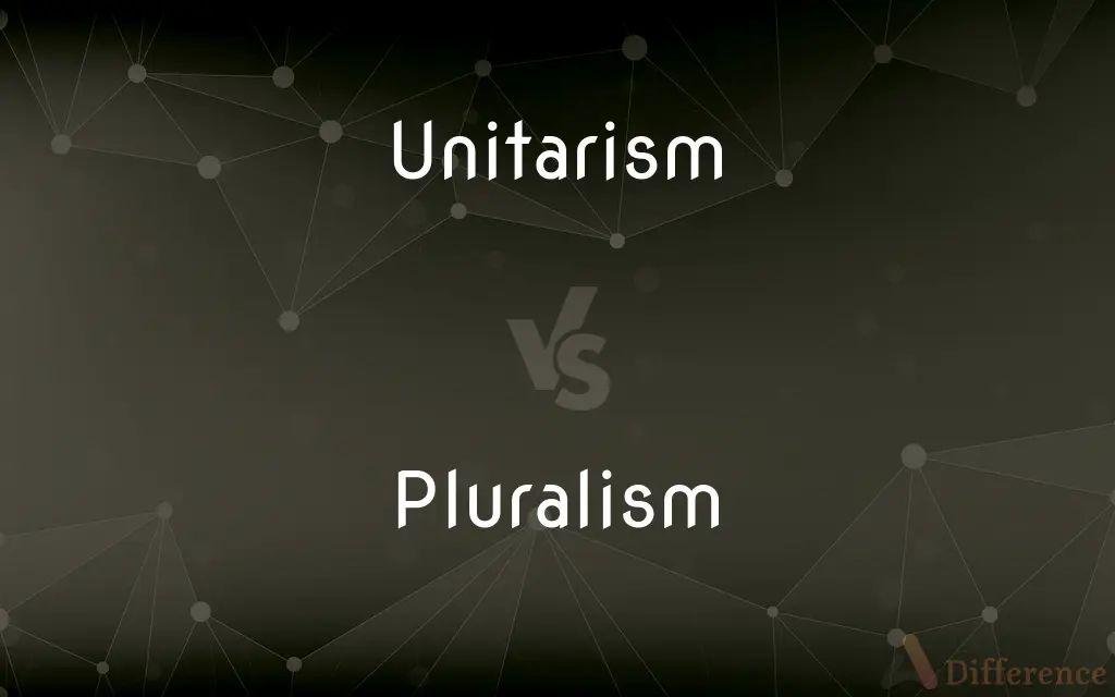 Unitarism vs. Pluralism — What's the Difference?
