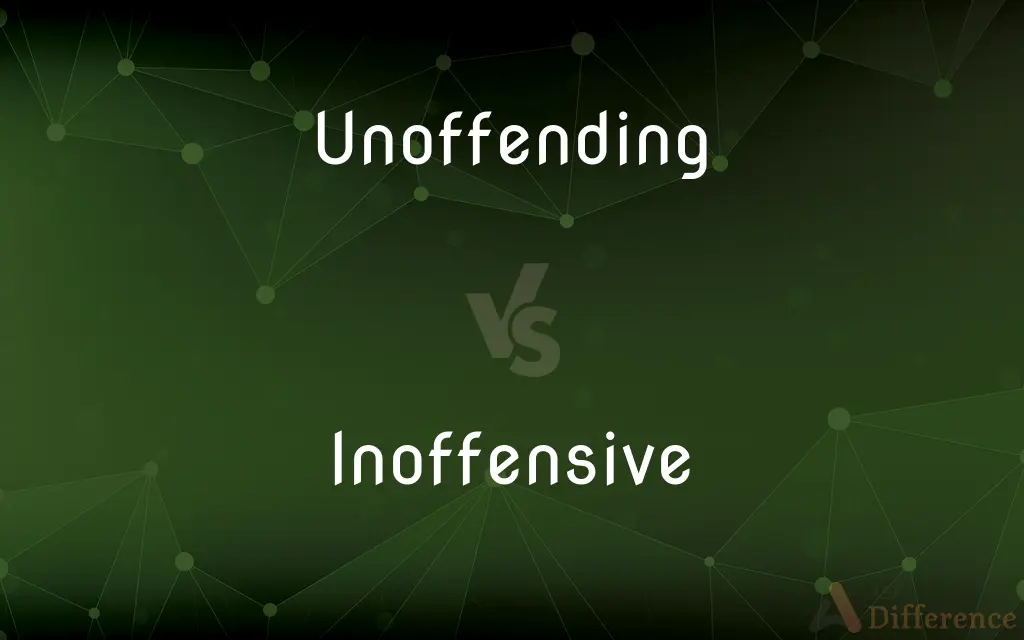 Unoffending vs. Inoffensive