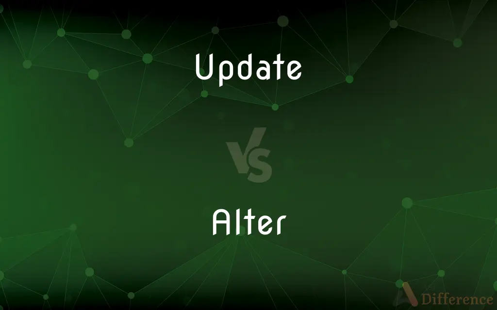 Update vs. Alter — What's the Difference?