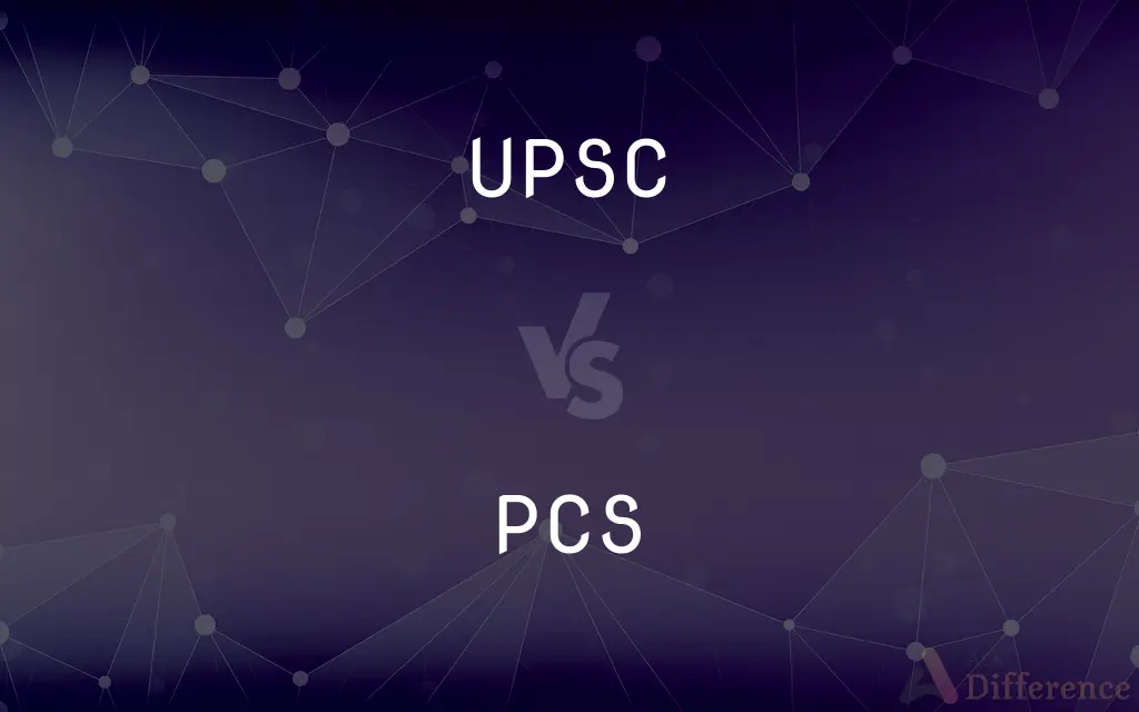UPSC vs. PCS — What's the Difference?