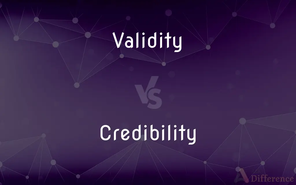 Validity vs. Credibility — What's the Difference?