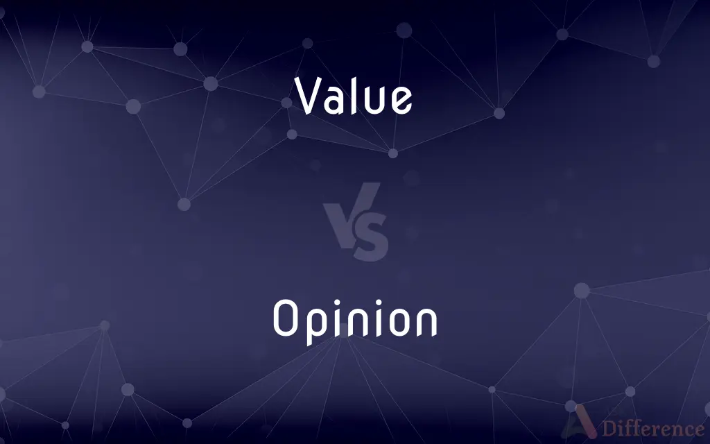 Value vs. Opinion — What's the Difference?