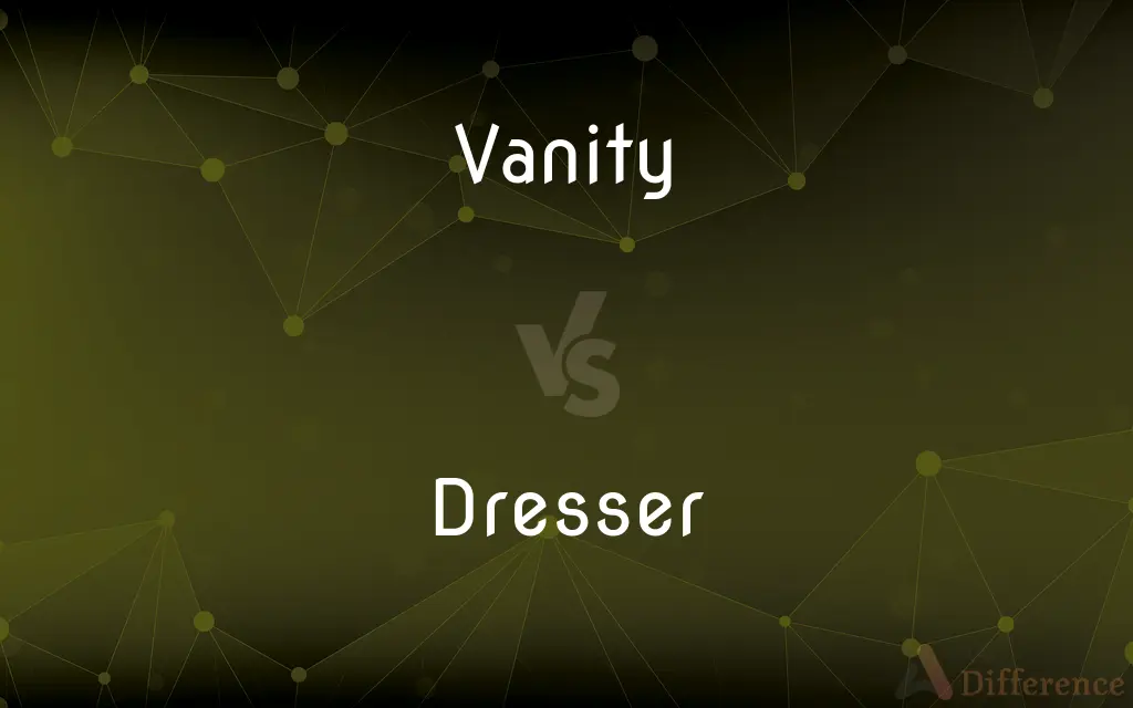 Vanity vs. Dresser — What's the Difference?
