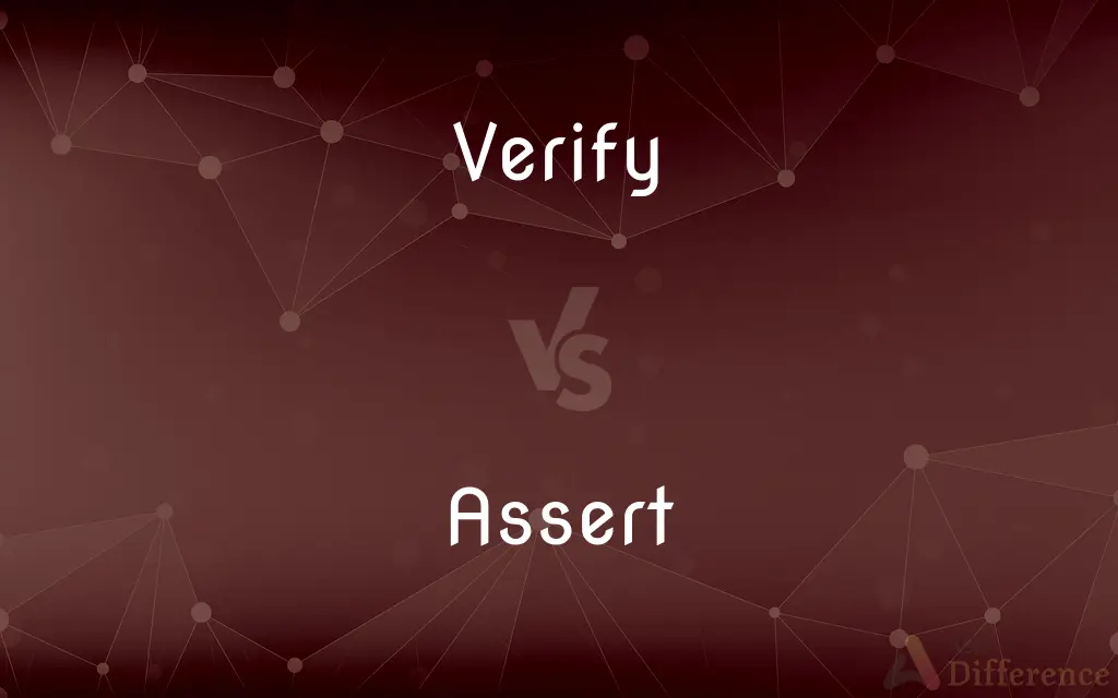 Verify vs. Assert