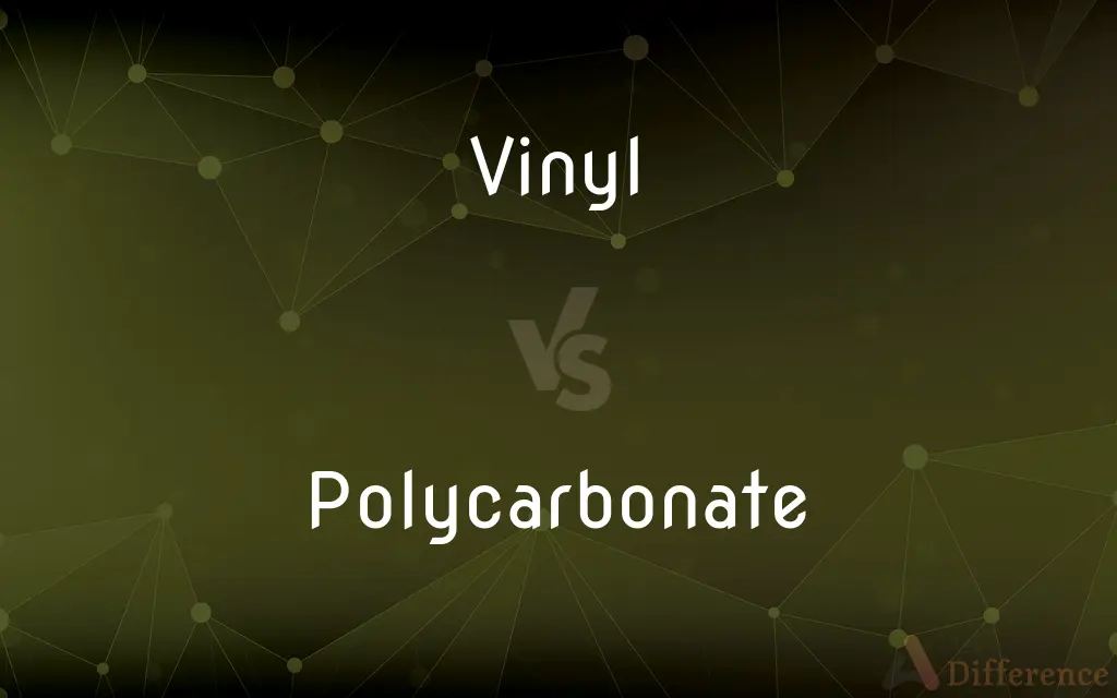 Vinyl vs. Polycarbonate — What's the Difference?