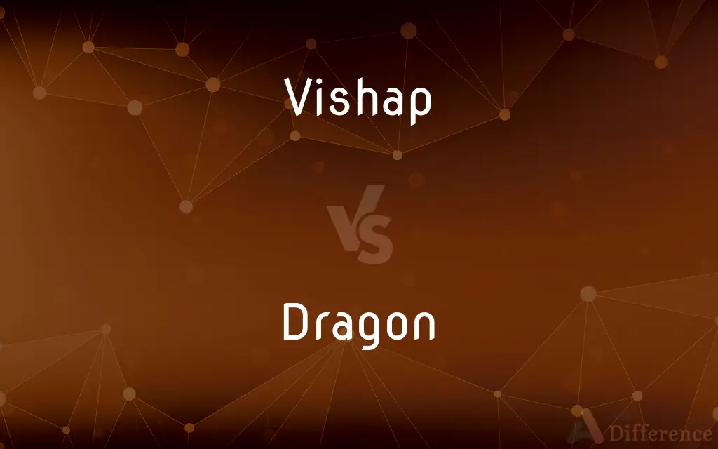 Vishap vs. Dragon — What's the Difference?